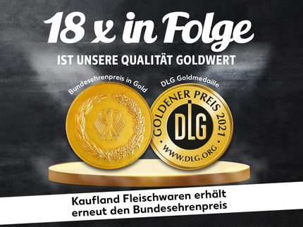 Ausgezeichnete Qualität: Kaufland Fleischwaren erhält Bundesehrenpreis in Gold