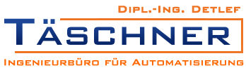 Dipl.-Ing. Detlef Täschner Ingenieurbüro für Automatisierung