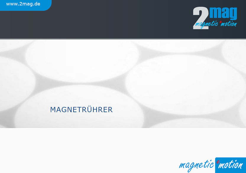 Verschleißfreie Magnetrührer und Laborzubehör: 2mag Katalog