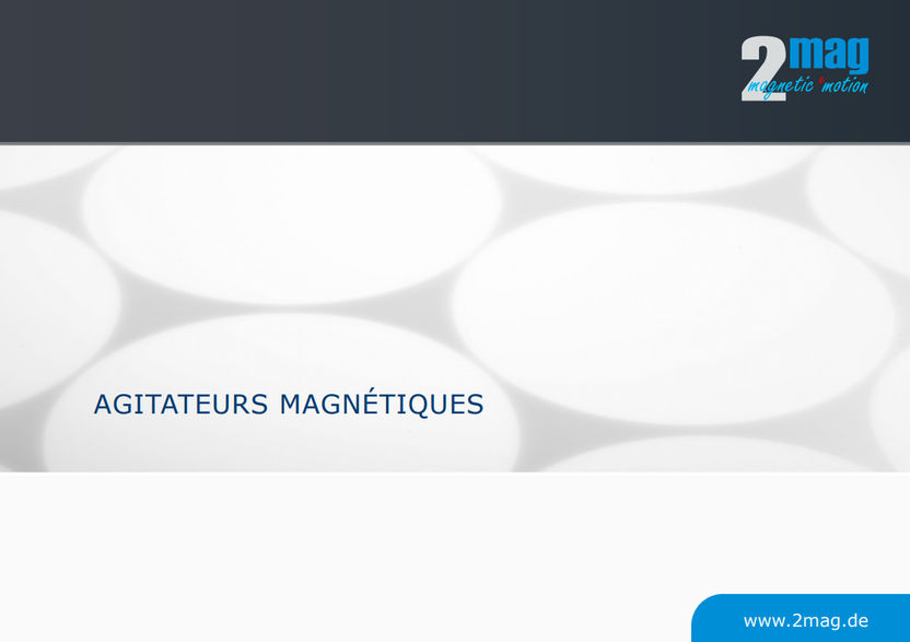 Catalogue des Agitateurs Magnétiques 2mag 2026 | 2mag