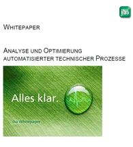 Whitepaper Analyse und Optimierung automatisierter technischer Prozesse