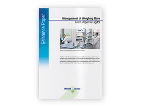 Reference Paper: Management of weighing data. From paper to digital