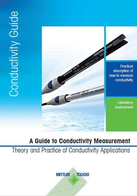 Conductivity Measurement – the Theory Guide - A Guide of Conductivity Applications in the Laboratory Environment
