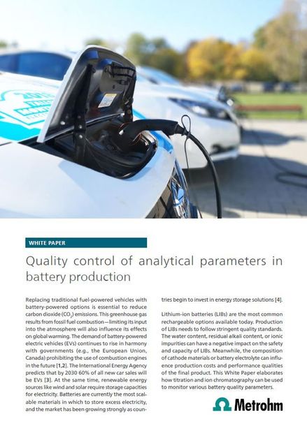 Qualitätskontrolle der analytischen Parameter bei der Produktion von Lithium-Ionen-Batterien - Erfahren Sie mehr zur chemischen Analyse wichtiger Qualitätsparameter bei der Batterieproduktion