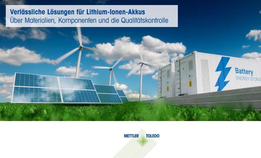 Zuverlässige Laborlösungen für die Herstellung von Lithium-Ionen Akkus - Über Materialien, Komponenten und die Qualitätskontrolle