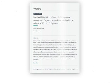 Migration de la méthode de dosage de l'ibuprofène USP et de la méthode des impuretés organiques vers un système HPLC Alliance™ iS