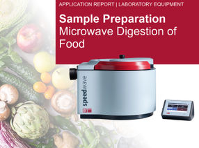 Efficient food analysis: Why microwave digestion optimizes your sample preparation